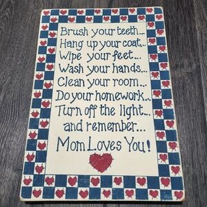 Cottage Core Farmhouse Primitive Wooden Sign “Mom Loves You”